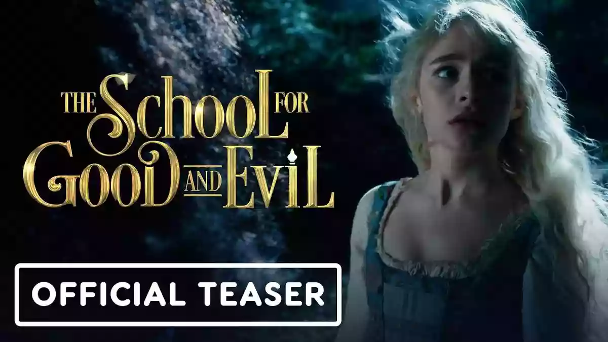 The School for Good and Evil Cast, Role, Salary, Director, Producer, Trailer