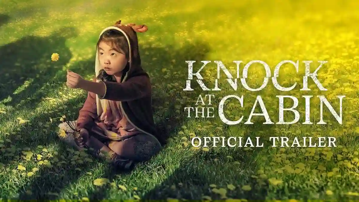 Knock at the Cabin Cast, Role, Salary, Director, Producer, Trailer